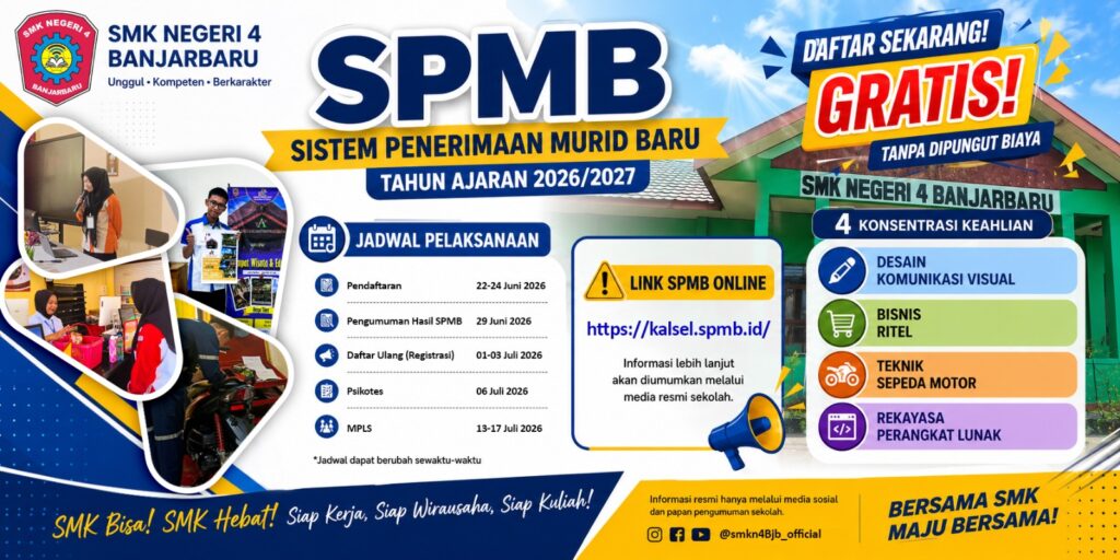 Kabar Gembira! SMK Negeri 4 Banjarbaru Membuka Pendaftaran Murid Baru (SPMB) Tahun Ajaran 2026/2027, Daftar Sekarang Gratis!